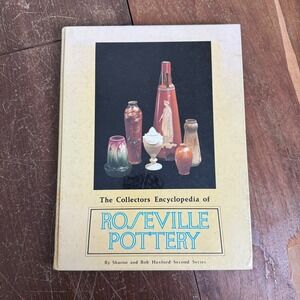 Roseville‎ Pottery Collectors Encyclopedia Second Series Reference Book